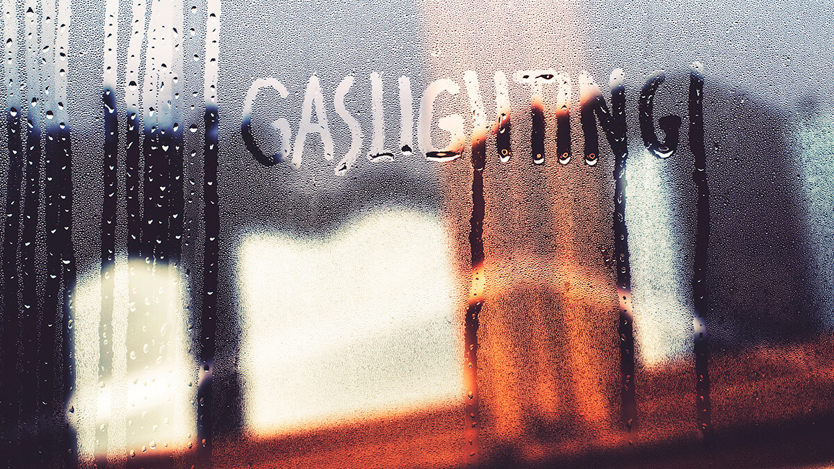 Gaslighting